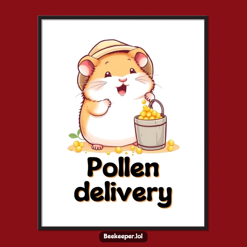 Funny Hamster Beekeeper Poster: Bring Busy Charm and Laughter Home!