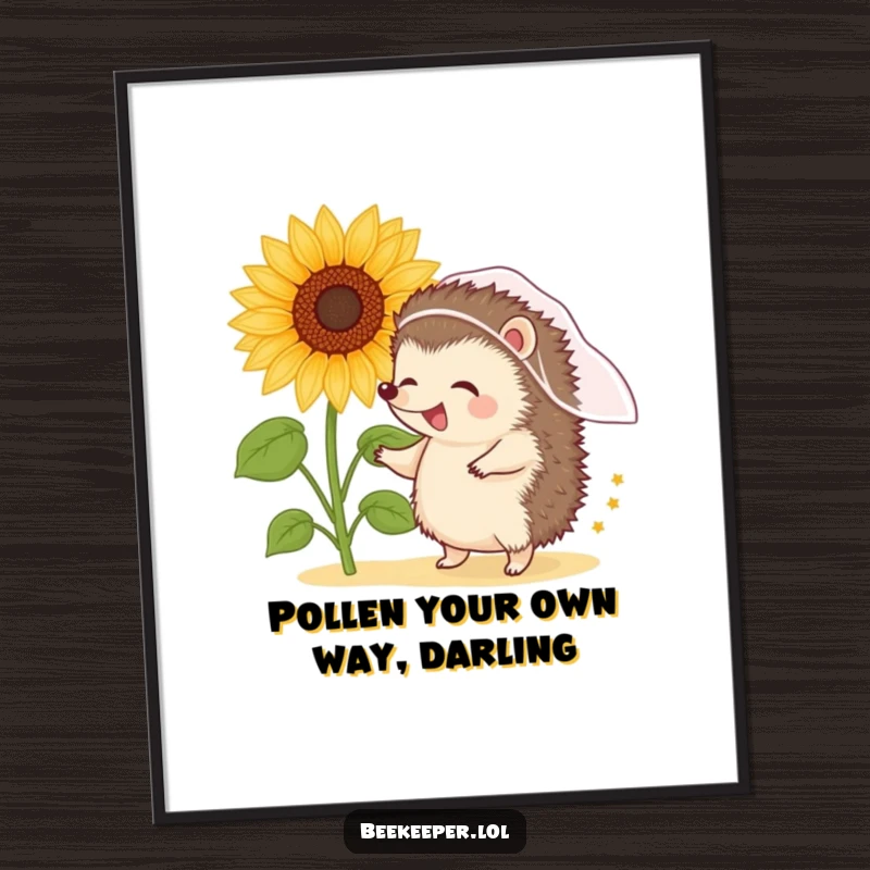 Funny Free Printable Wall Art: A giggling hedgehog wearing a veil dances joyfully near a sunflower brimming with pollen.