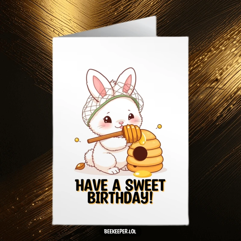 Funny Free Printable Birthday Card: Bunny in a netted hat peeking into a beehive with a honey dipper.