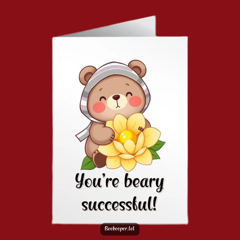 Free Printable Bear Bee Card - Congrats on Your Sweet Efforts!